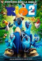 Rio 2 / Carlos Saldanha, réal. | Saldanha, Carlos. Monteur