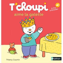 T'choupi aime la galette | Courtin, Thierry. Auteur