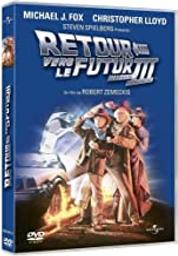 Retour vers le futur. 3 = Back to the future / Robert Zemeckis, réal. | Zemeckis, Robert. Metteur en scène ou réalisateur. Scénariste