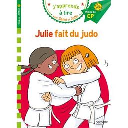 Julie fait du judo : j'apprends à lire avec Sami et Julie / Emmanuelle Massonaud | Massonaud, Emmanuelle. Auteur