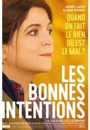 Les bonnes intentions | Legrand, Gilles. Metteur en scène ou réalisateur