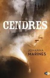 Cendres / Johanna Marines | Marines, Johanna. Auteur