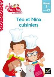 Téo et nina cuisiniers - Je lis pas à pas avec Théo et Nina / texte, Isabelle Chavigny | Chavigny, Isabelle. Auteur