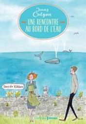 Une rencontre au bord de l'eau. T.2 / Colgan, Jenny | Colgan, Jenny. Auteur