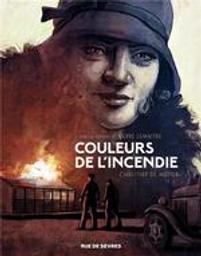 Couleurs de l'incendie : Les enfants du désastre. 2 | Metter, Christian de. Auteur