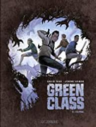 L'alpha : Green Class. 2 / scénario, Jérôme Hamon | Hamon, Jérôme (1977-....). Auteur
