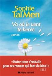 Va où le vent te berce / De Sophie Tal Men | Tal Men, Sophie. Auteur