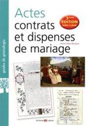 Actes, contrats et dispenses de mariage / Marie-Odile Mergnac | Mergnac, Marie-Odile. Auteur