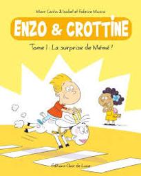 Enzo et crottine. 1 | cantin, Marc. Scénariste