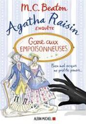 Gare aux empoisonneuses : Agatha Raisin enquête. 24 | Beaton, M.C. Auteur