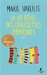 La vie rêvée des chaussettes orphelines | 