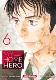 My home hero. 6 | Yamakawa, Naoki. Auteur