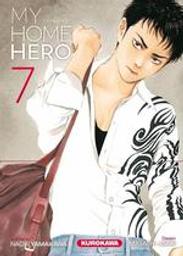 My home hero. 7 | Yamakawa, Naoki. Auteur