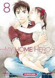 My home hero. 8 | Yamakawa, Naoki. Auteur