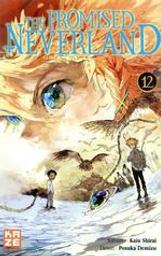 Le son du commencement : The Promised Neverland. 12 | Shirai, Kaiu. Auteur