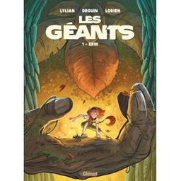 Erin : les géants. 1 | Lylian (1975-....). Auteur