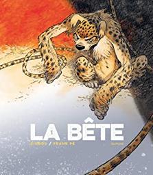 La bête. 1 | Zidrou (1962-....). Auteur