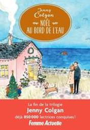 Noël au bord de l'eau | Colgan, Jenny. Auteur