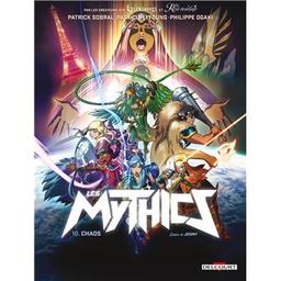 chaos : les mythics. 10 | Sobral, Patrick. Auteur