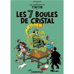 Les 7 boules de cristal : Tintin . 13 | Hergé (1907-1983). Auteur