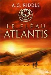 Le fléau. Atlantis. 2 | Riddle, A.g. Auteur