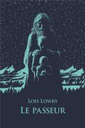 Le passeur | Lowry, Lois (1937-....)