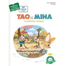 le pollueur masqué : Tao et Mina | Balpe, Anne-Gaëlle (1975-....). Auteur