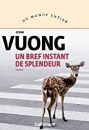 Un bref instant de splendeur | Vuong , Ocean. Auteur