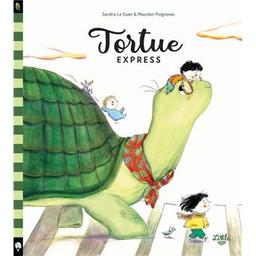 Tortue express | Le Guen, Sandra. Auteur