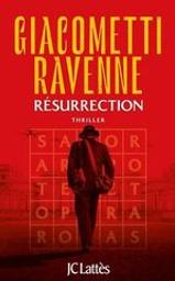 Résurrection : La saga du soleil noir. 4 | Giacometti, Eric. Auteur