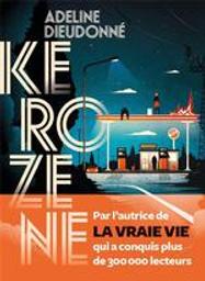 Kérozène | Dieudonné, Adeline. Auteur