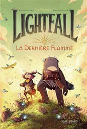 La dernière flamme : Lightfall | Probert, Tim. Auteur