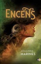 Encens | Marines, Johanna. Auteur
