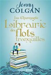 La charmante librairie des flots tranquilles | Colgan, Jenny. Auteur