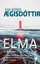 Elma | Aegisdottir, Eva Bjorg. Auteur