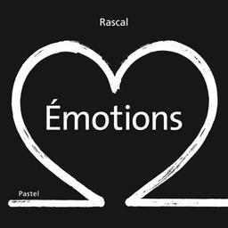 Émotions | Rascal (1959-....). Auteur
