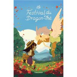 Le festival du dragon-thé | O'Neill, Katie. Auteur