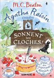 Sonnent les cloches : Agatha Raisin enquête. 29 | Beaton, M.C. Auteur