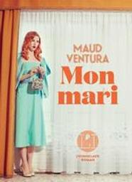 Mon mari | Ventura, Maud. Auteur