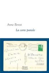 La carte postale | Berest, Anne (1979-....). Auteur
