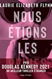 Nous étions les reines | Flynn, Laurie Elizabeth. Auteur