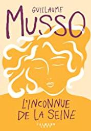 L'inconnue de la Seine | Musso, Guillaume (1974-....)