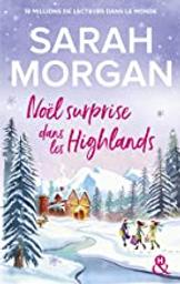 Noël surprise dans les Highlands | Morgan, Sarah. Auteur