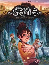 les amours de cassiopée : les soeurs grémillet. 2 | Di Gregorio, Giovanni. Auteur