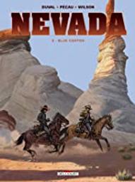 Blue canyon : Nevada. 3 | Duval, Fred (1965-....). Auteur