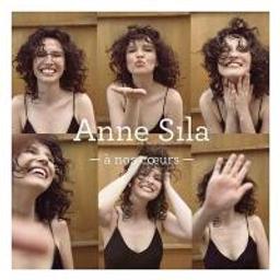 A nos coeurs | Sila, Anne (1990-....). Chanteur. Chant