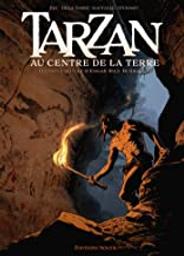 Tarzan : au centre de la Terre. 2 | Bec, Christophe (1969-....). Scénariste