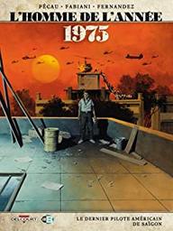 1975 : L'homme de l'année. 10 | Pécau, Jean-Pierre (1955-....). Auteur