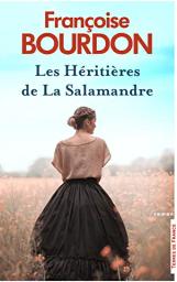Les héritières de La Salamandre | Bourdon, Françoise. Auteur