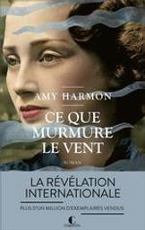 Ce que murmure le vent | Harmon, Amy. Auteur